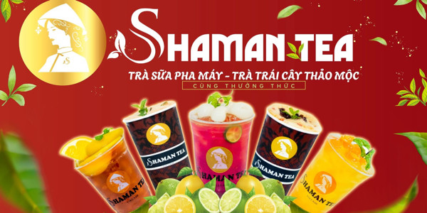 Shaman Tea - Trà Sữa Pha Máy - Dân Chủ