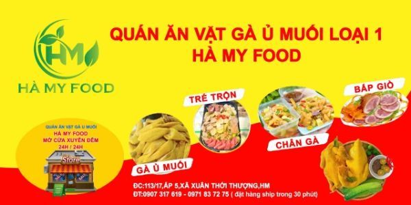 Hà My Food - Gà Ủ Muối, Chân Gà Sốt Thái & Tré Trộn