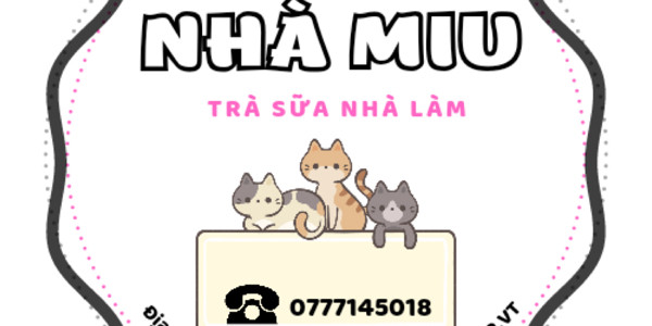 Trà Sữa Nhà Làm - Nhà Miu - Trương Công Định