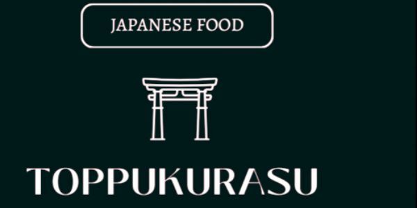 Toppukurasu Japanese Food - Đường Số 44