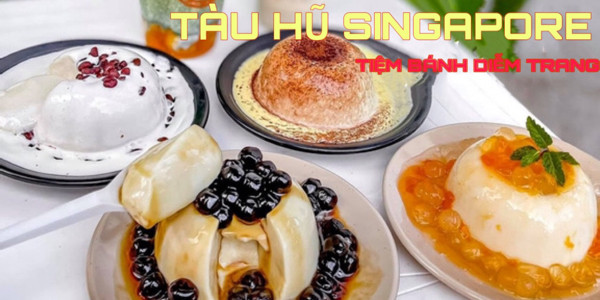 Diễm Trang - Panna Cotta 3 Tầng Màu, Tàu Hũ Singapore & Flan