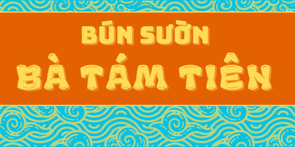 Bún Sườn Bà Tám Tiên - Bún & Cơm - Đường 27