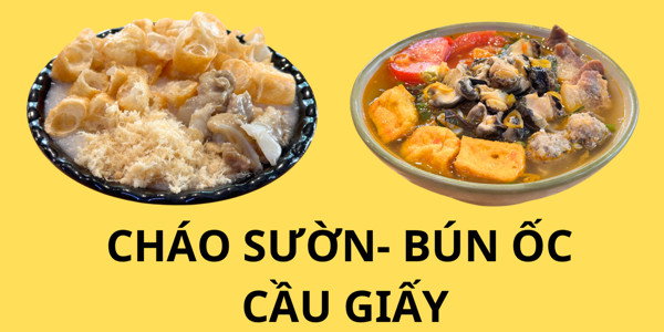 CHÁO SƯỜN CẦU GIẤY - Cháo Sườn & Bún Ốc - Trần Tử Bình