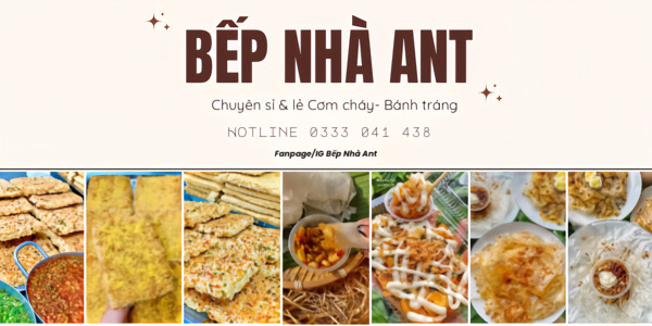 Bếp Nhà Ant - Cơm Cháy & Bánh Tráng