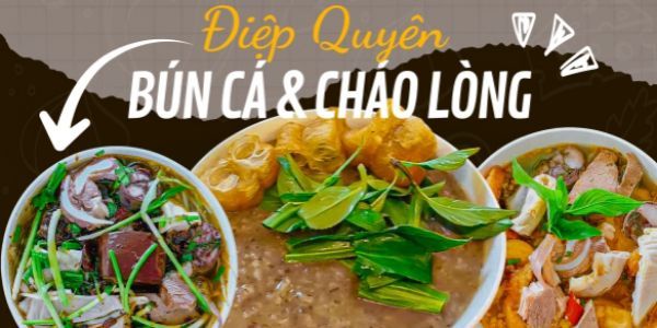 Bún Cá & Cháo Lòng - Điệp Quyên