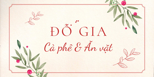 Đỗ Gia - Cà Phê & Ăn Vặt