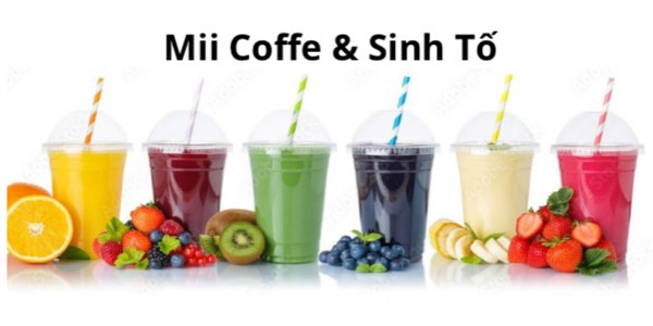 Mii Coffee & Sinh Tố - Coffee & Sinh Tố - Đường Số 6