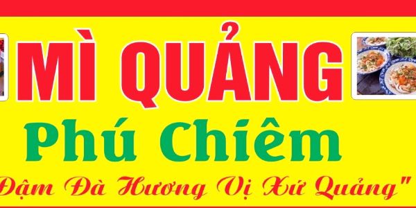 MÌ QUẢNG PHÚ CHIÊM - Quán Ăn - Đường DT747B