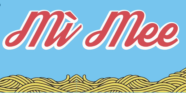 Tiệm Mì Mee - Dương Bá Trạc