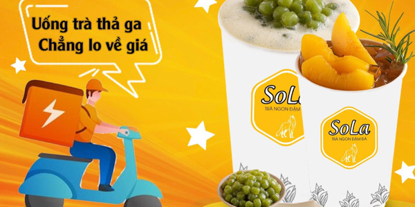 Trà Sữa SoLa - Trà Ngon Đậm Đà