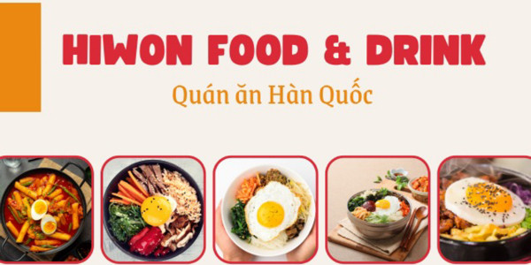 Hiwon Food & Drink - Quán Ăn Vặt Hàn Quốc