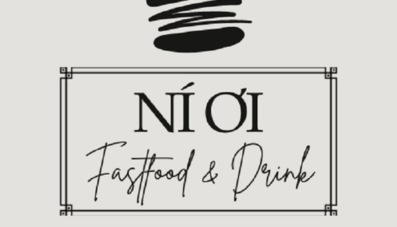 Ní Ơi - Fastfood & Drink