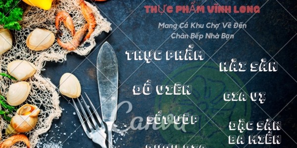 Thực Phẩm Vĩnh Long - Thực Phẩm Hải Sản Tươi Sống & Đông Lạnh - 33 Nguyễn Chí Thanh