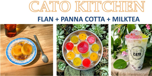 CATO - Trà Sữa Flan Panna Cotta - Trần Vĩnh Kiết