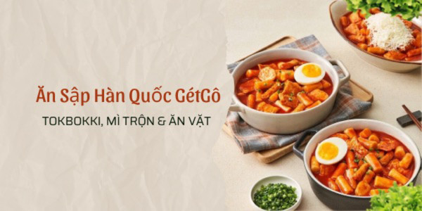 Ăn Sập Hàn Quốc GétGô - Đường Dương Thị Mười