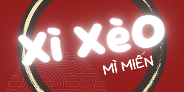 Xì Xèo - Mì & Miến