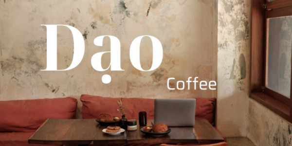 Dạo Coffee - Cách Mạng Tháng 8