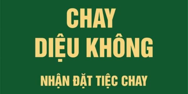 CHAY DIỆU KHÔNG