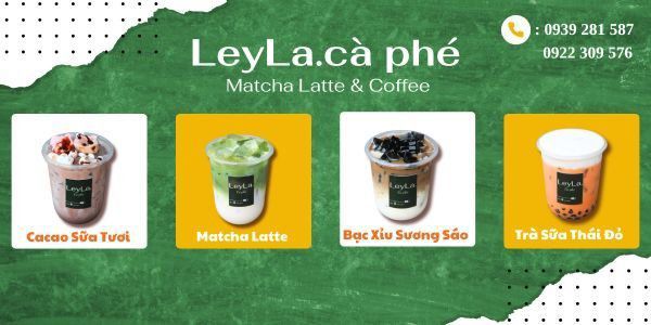 LeyLa.cà phé - Matcha Latte & Coffee