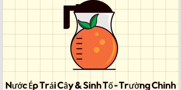 Nước Ép Trái Cây & Sinh Tố - Trường Chinh