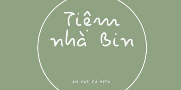 Tiệm Nhà Bin - Đoàn Văn Bơ