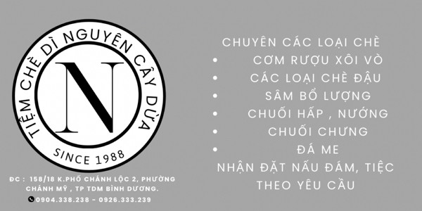 Tiệm Chè Dì Nguyên Cây Dừa - Chánh Mỹ