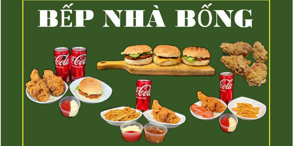 Bếp Nhà Bống - Gà Rán & Hamburger