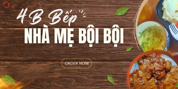 4B Bếp Nhà Mẹ Bội Bội - Cơm & Bún