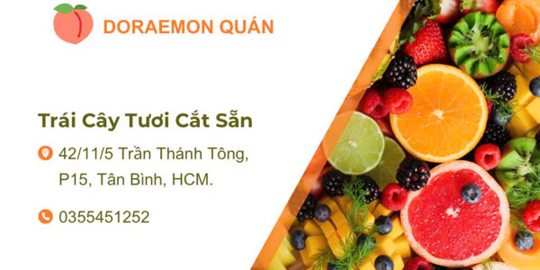 Doraemon Quán - Trái Cây Tươi Cắt Sẵn, Ăn Vặt & Nước Ép - Trần Thánh Tông