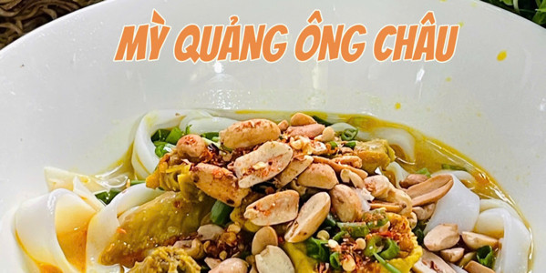 Tiệm Mỳ Quảng Ông Châu - 71 Đặng Dung