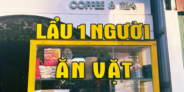 Chubby Food - Lẩu 1 Người & Ăn Vặt