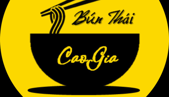 Bún Thái Cao Gia
