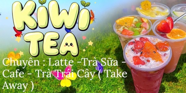 Tiệm Trà Kiwi - Lãnh Binh Thăng