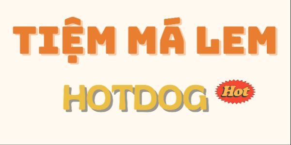 Tiệm Má Lem - Bánh Hotdog & Waffle