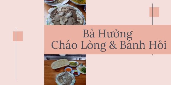 Bà Hường - Cháo Lòng & Bánh Hỏi