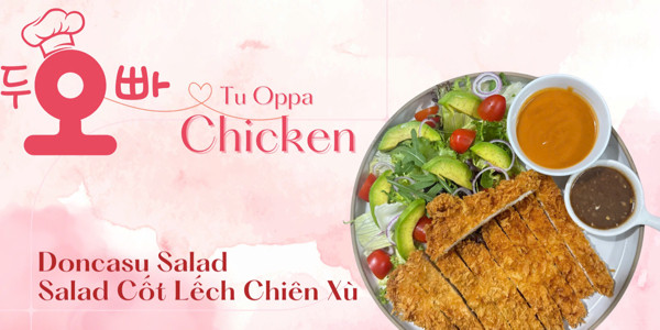 Tu Oppa Chicken - Võ Thị Nhờ