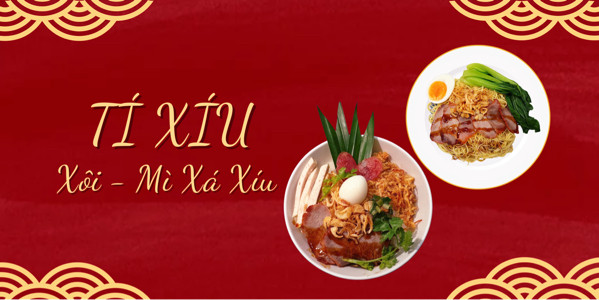 Tí Xíu - Xôi & Mì Xá Xíu - Tô Ngọc Vân