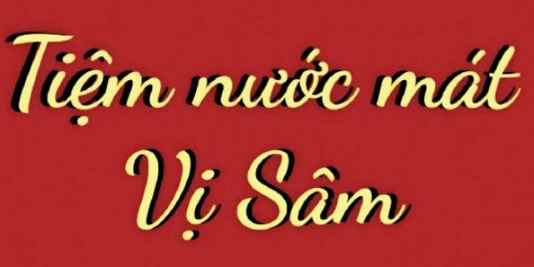 Tiệm Nước Mát Vị Sâm Và Mì Trộn - 86 Tố Hữu
