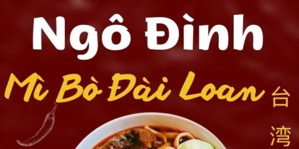Mì Bò Đài Loan - Ngô Đình