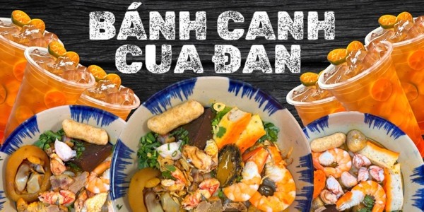 Bánh Canh Cua Đan - Dạ Nam