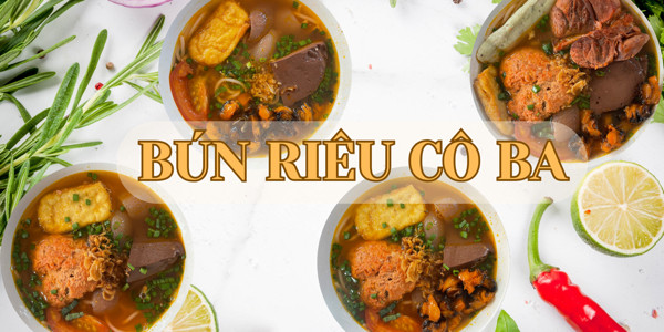 Bún Riêu Cô Ba - Bà Hạt