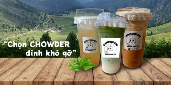 Chowder - Coffee N Tea