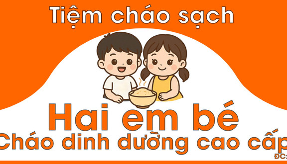Hai Em Bé - Cháo Dinh Dưỡng - 411 Nguyễn Huệ