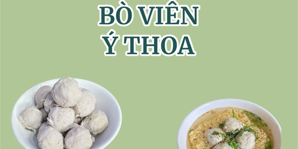 Bò Viên Ý Thoa - Súp Bò Viên - Hùng Vương
