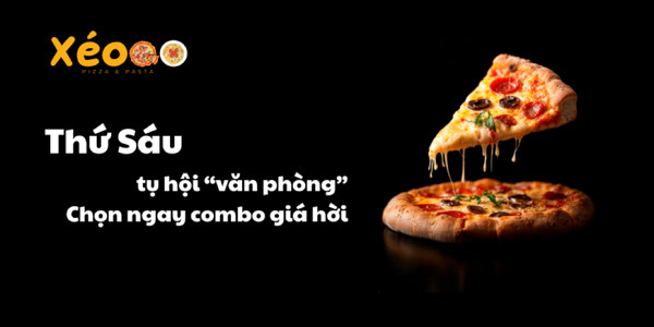 Xéooo - Pizza & Pasta - Đội Cấn