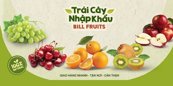 Bill Fruits - Trái Cây & Bánh Kẹo Nhập Khẩu