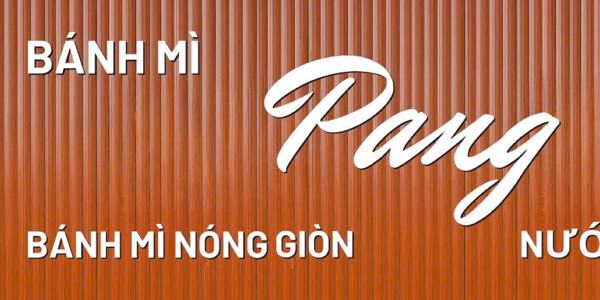 Pang - Bánh Mì Chả Cá & Nước Trái Cây Tươi - Nguyễn Phúc Nguyên