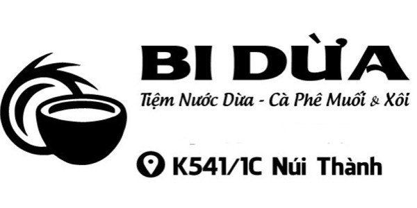 Bi Dừa - Tiệm Nước Dừa, Cà Phê Muối & Xôi - Núi Thành