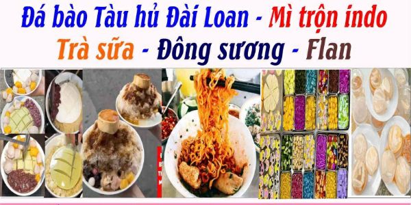 ĐÁ BÀO TÀU HỦ ĐÀI LOAN, MÌ TRỘN INDO & ĐỒ UỐNG ĂN VẶT - QUY NHƠN