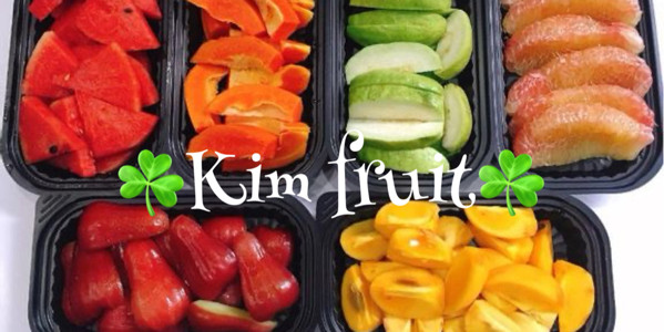 KIM FRUIT - TRÁI CÂY SẠCH & ĂN VẶT
